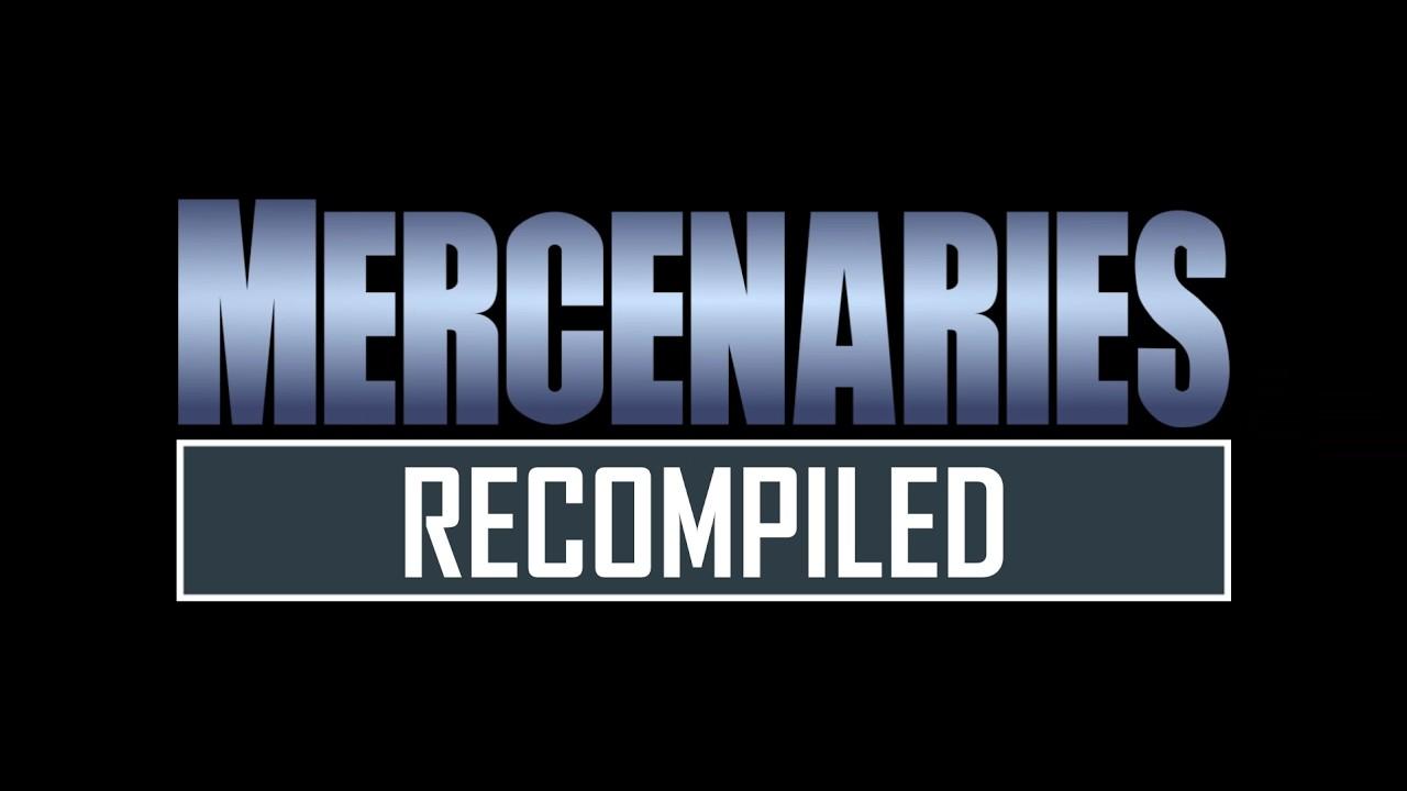 Mercenaries Recompiled - Teaser