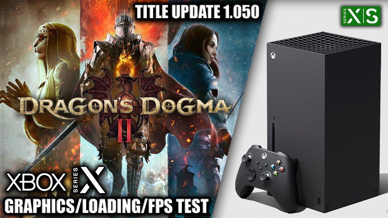 Dragon's Dogma 2: Update 1.050 - Xbox Series X Gameplay + FPS Test
