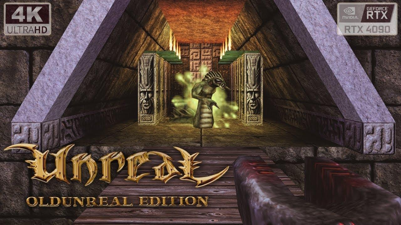Unreal: OldUnreal Edition | GeForce RTX 4090 | 4K