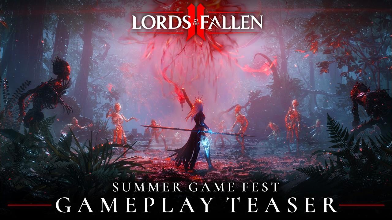 Lords of the Fallen II: SGF Gameplay Teaser  | Wishlist Now on Steam, PS5, Xbox X|S, Epic &amp; Switch 2