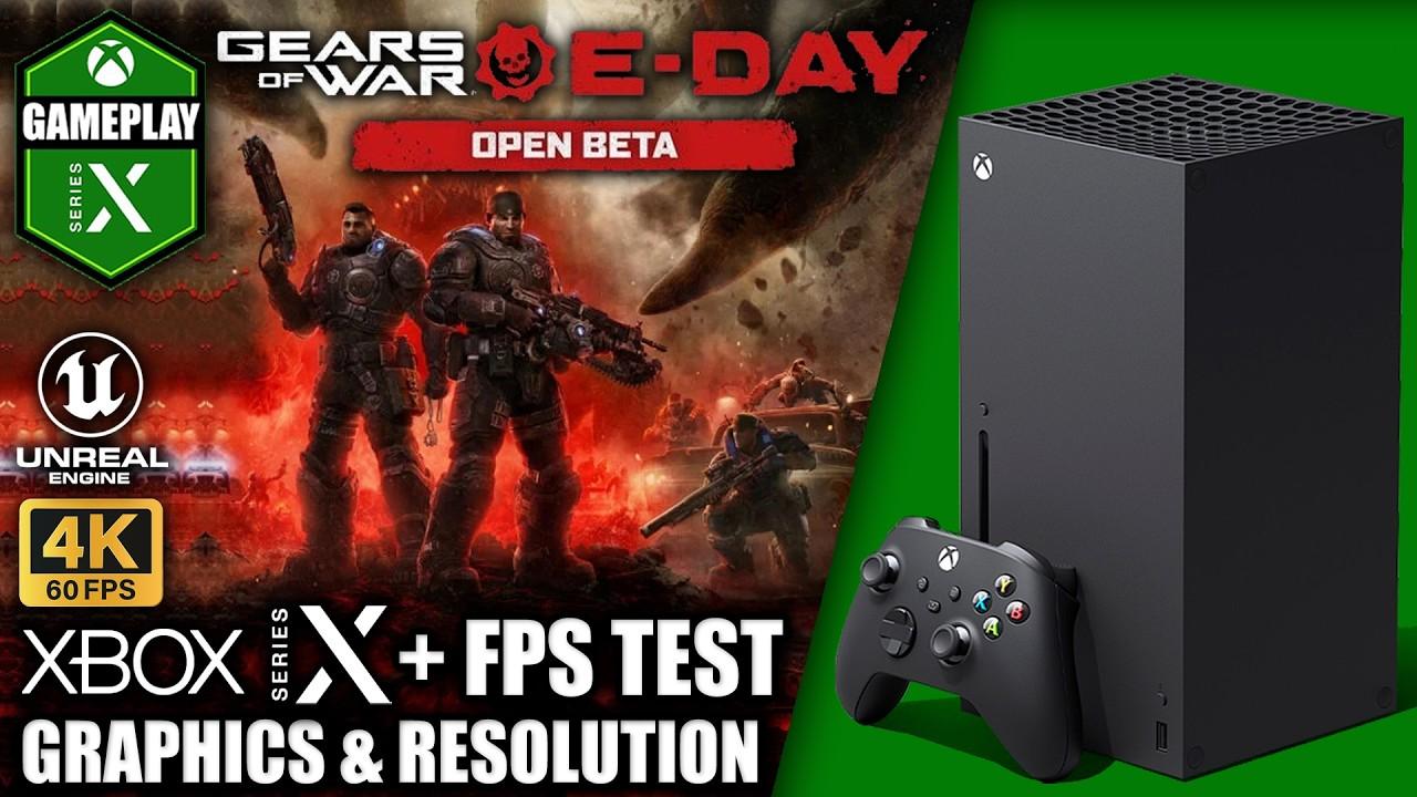 Gears of War E-Day Beta - Xbox Series X Gameplay + FPS Test