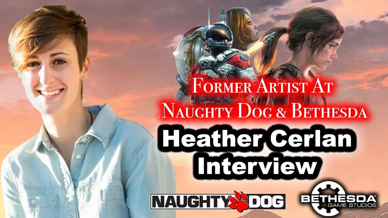 #207 - Heather Cerlan Interview On Naughty Dog, Bethesda, Last Of Us, Hawthorn, Creation Engine
