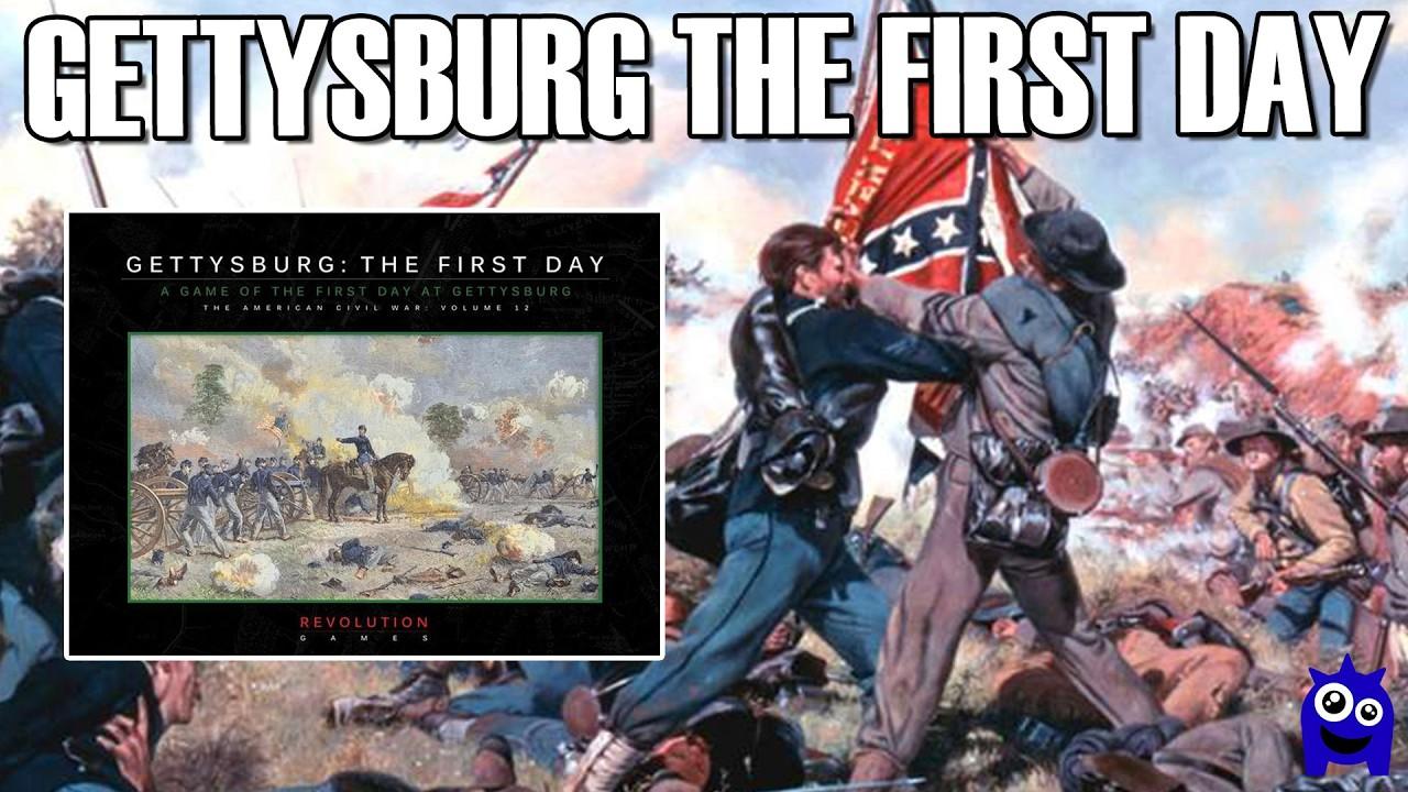 Gettysburg The First Day | American Civil War | Board Game | Blind Swords System