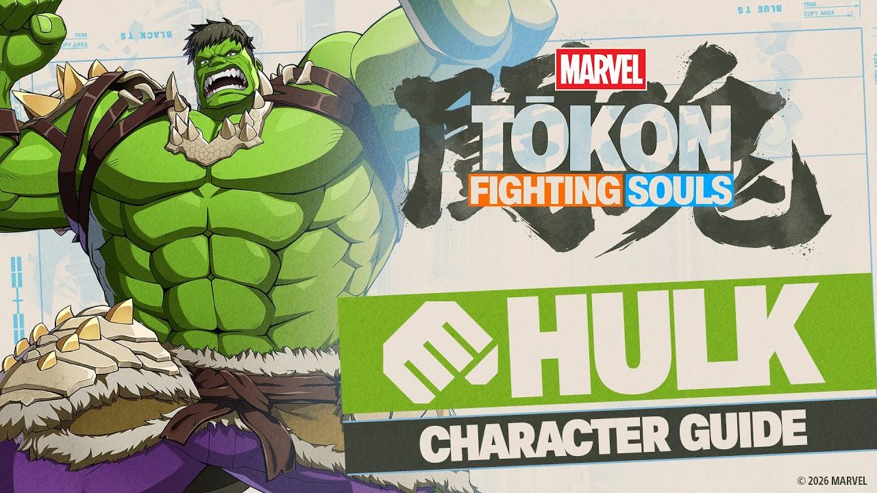 MARVEL Tōkon: Fighting Souls | Hulk Character Guide