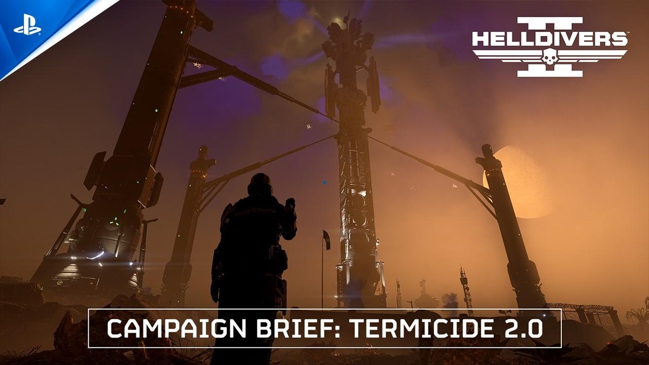 Helldivers 2 - Campaign Brief: Termicide 2.0 | PS5 &amp; PC Games
