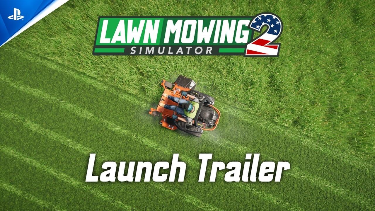 Lawn Mowing Simulator 2 - Launch Trailer | PS5 Games