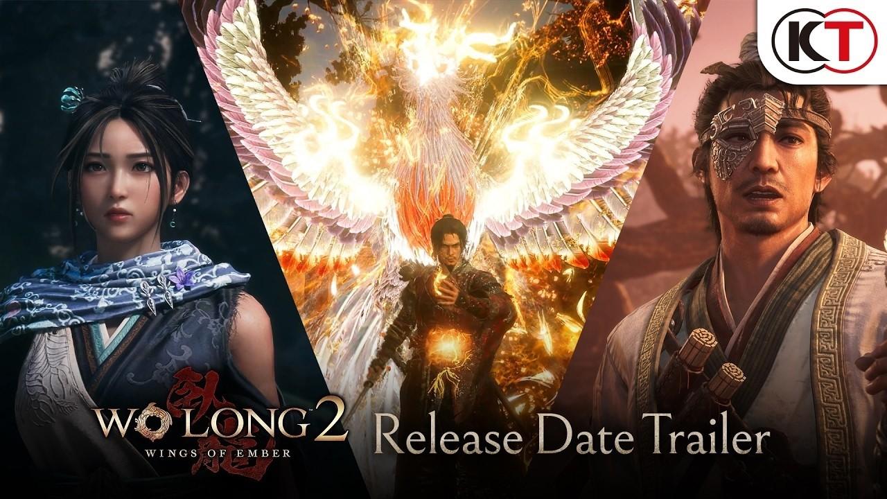 Wo Long 2: Wings of Ember - Release Date Trailer