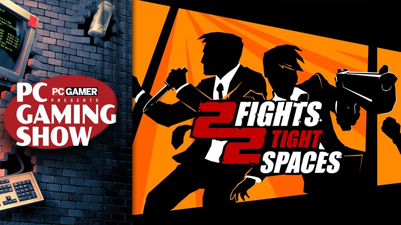 2 Fights 2 Tight Spaces launch trailer - PC Gaming Show 2026