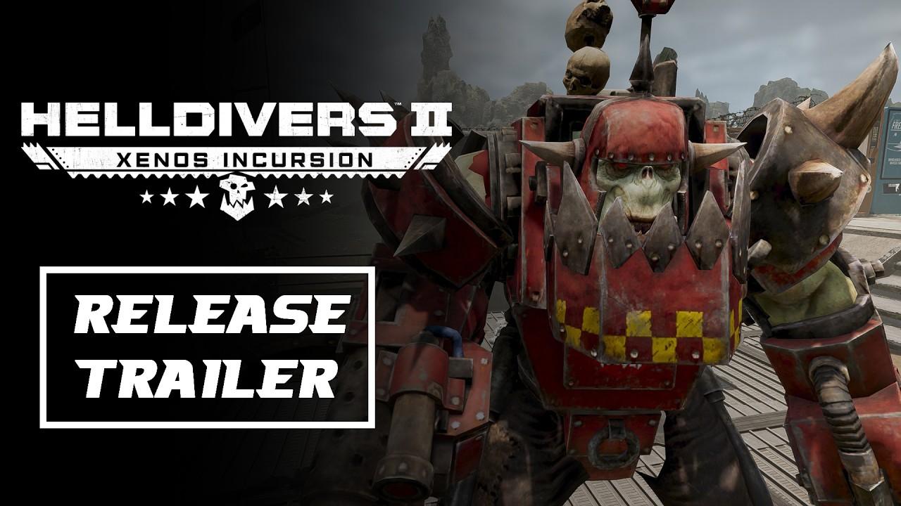 Helldivers 2 Xenos Incursion Mod: Ork - Release trailer