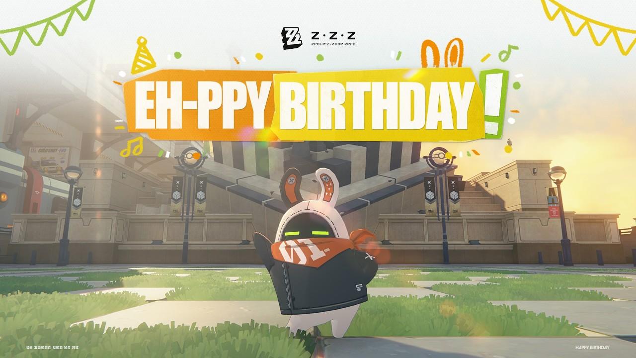 Eh-ppy Birthday! | Zenless Zone Zero