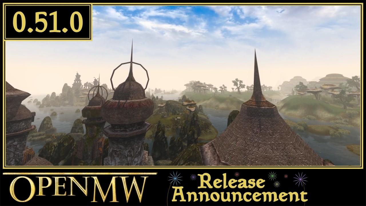 OpenMW 0.51.0 Release Announcement