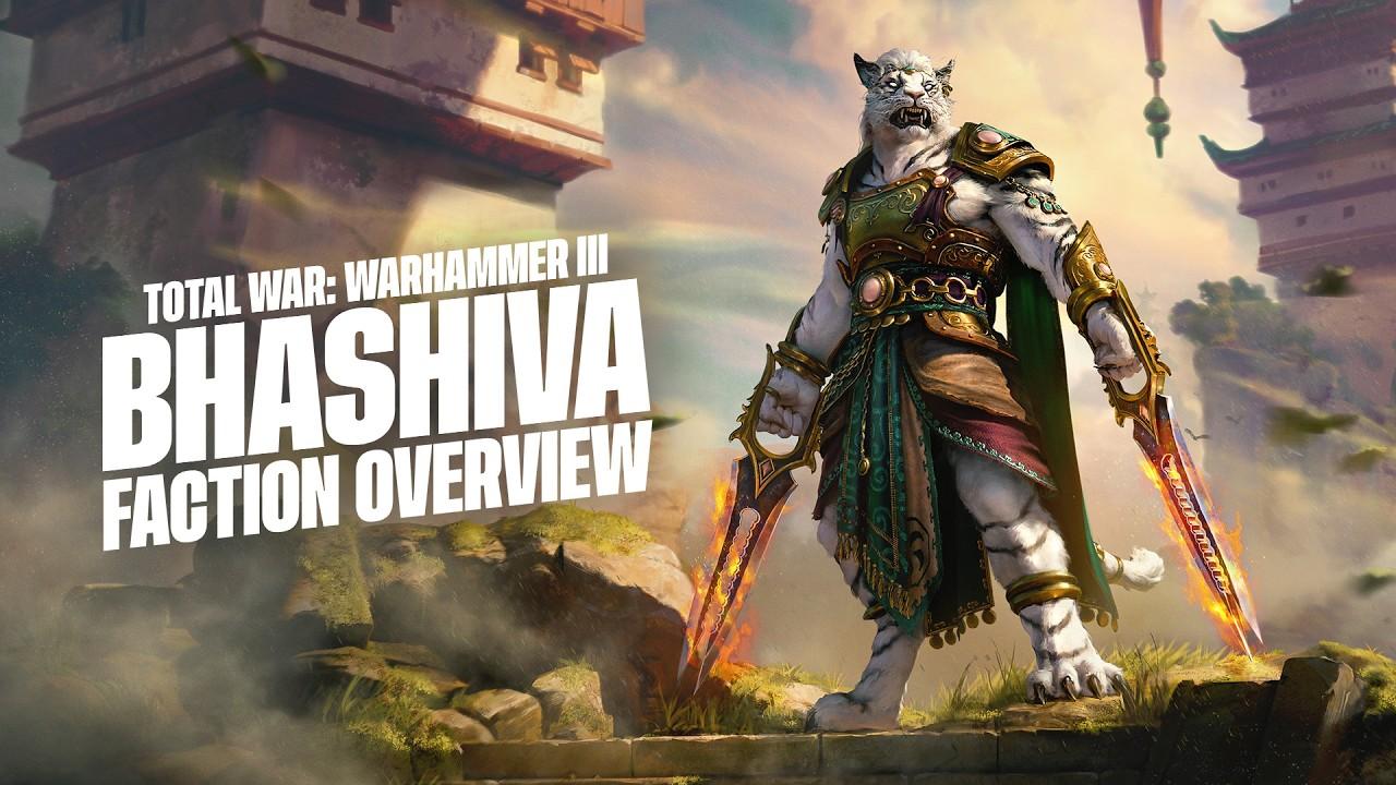 Total War: WARHAMMER III - Bhashiva Faction Overview