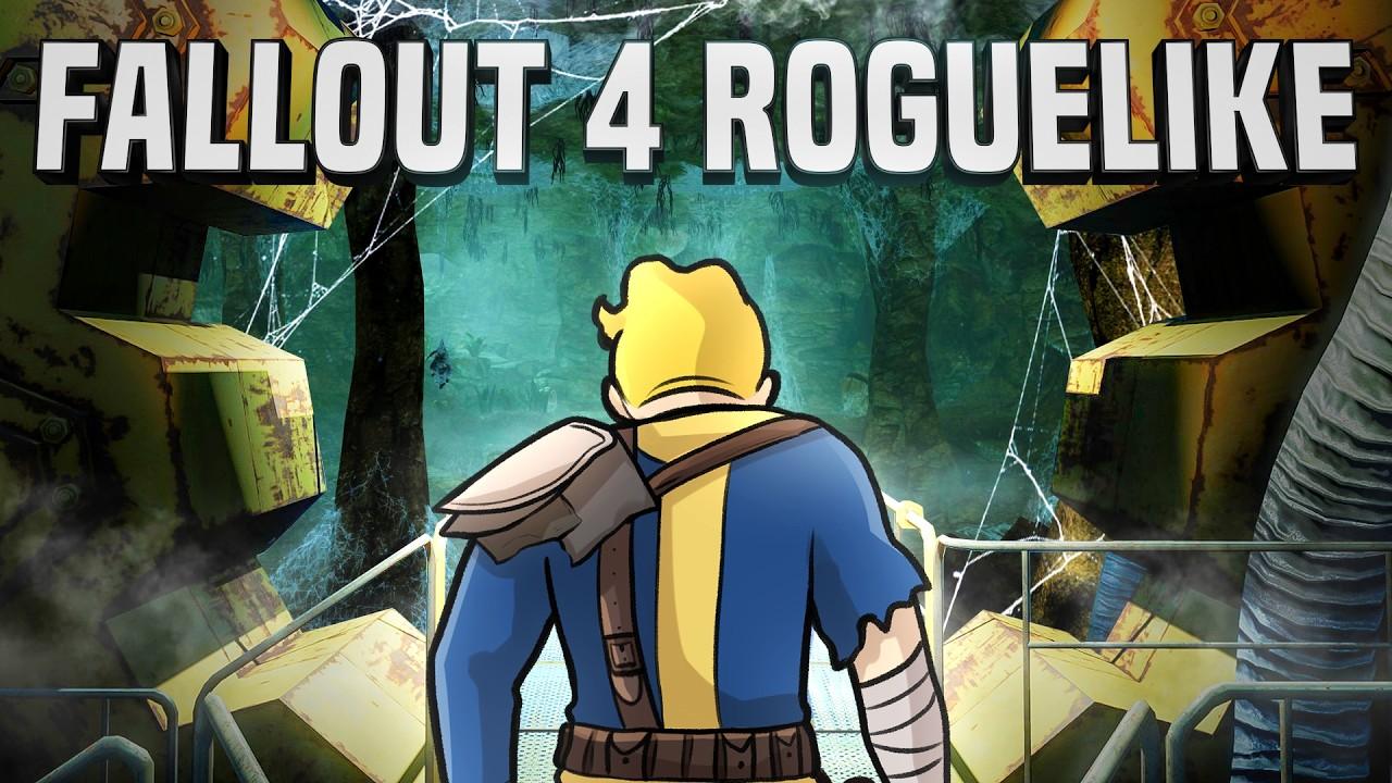 We Turned Fallout 4 Into A Roguelike...