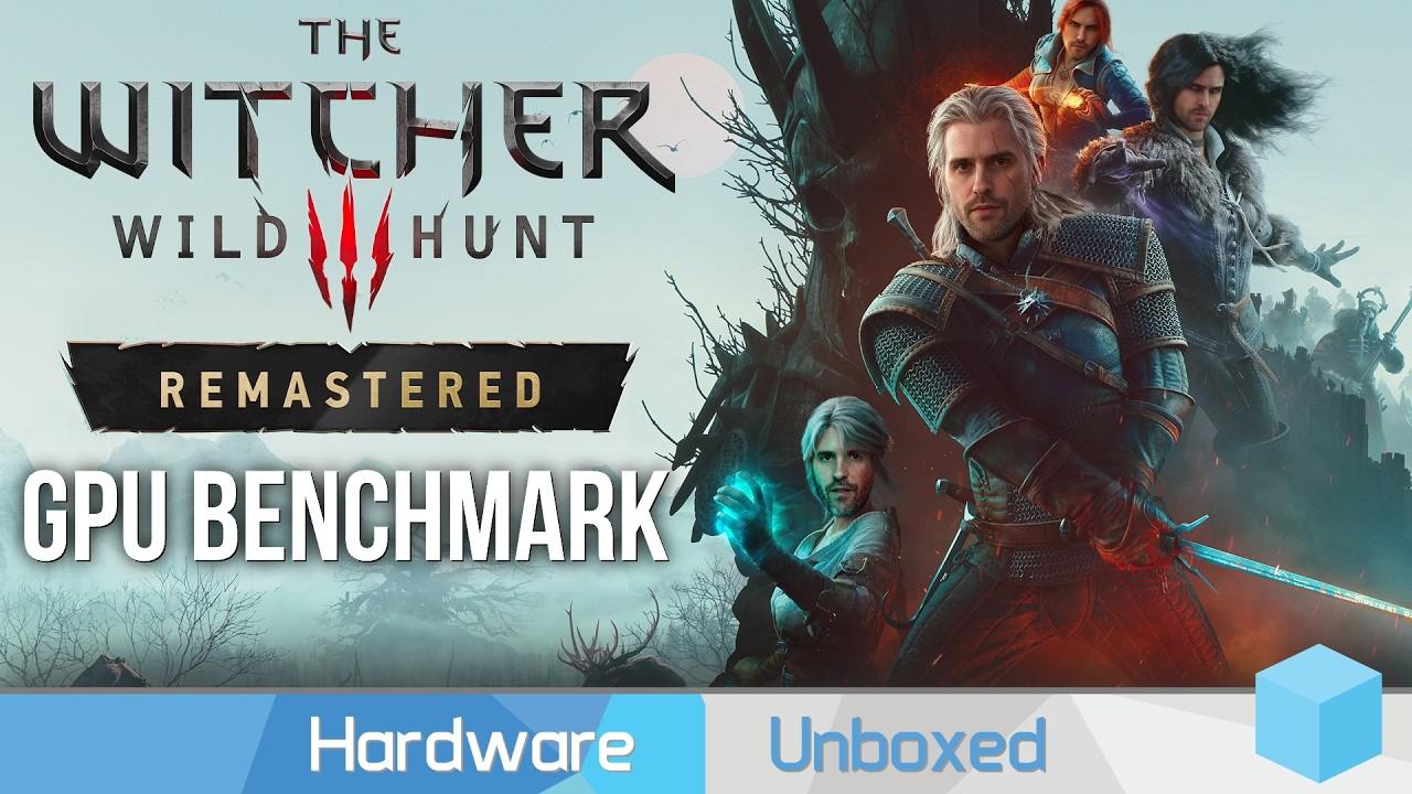 The Witcher 3: Wild Hunt — Remastered | GPU Benchmark