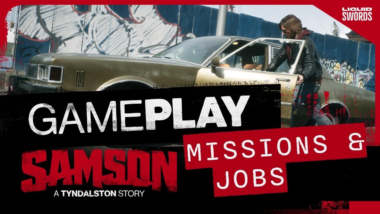 SAMSON | Development Diary - Missions & Jobs