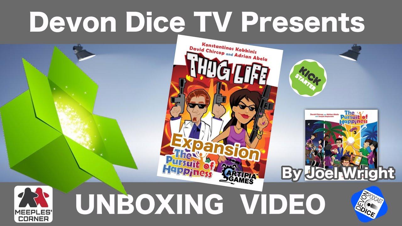 Unboxing The Pursuit Of Happiness: Thug life Expansion by Joel Wright