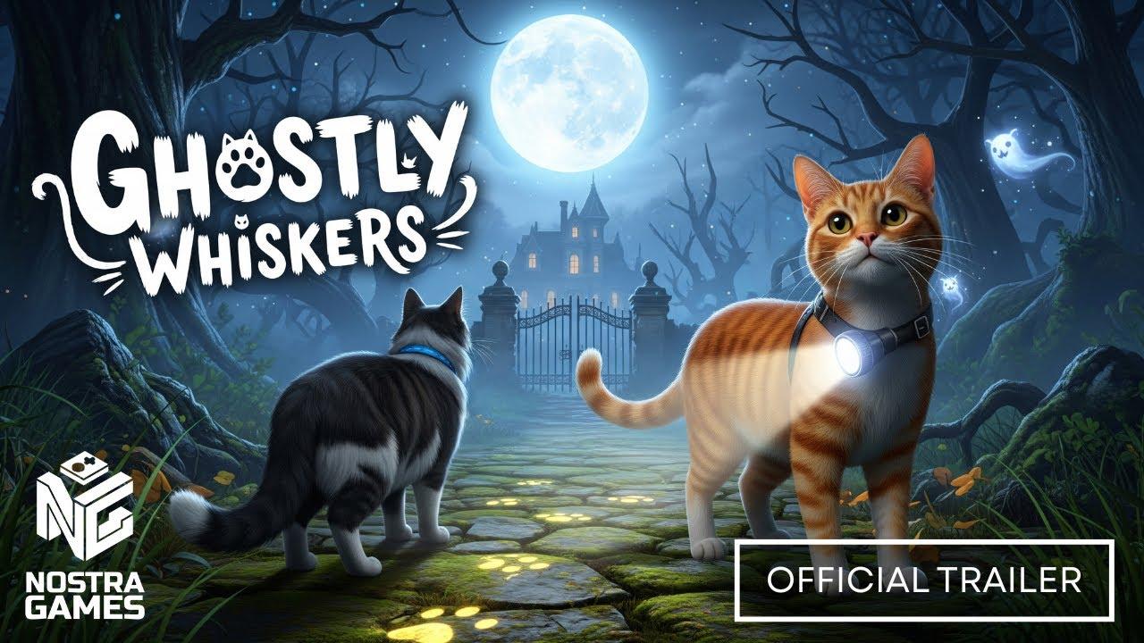 Ghostly Whiskers - Official Trailer
