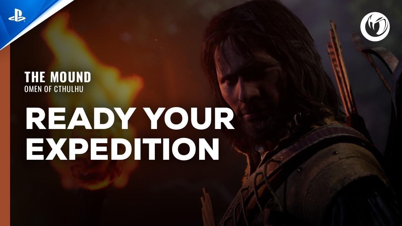 The Mound: Omen of Cthulhu - Ready Your Expedition | PS5 Games