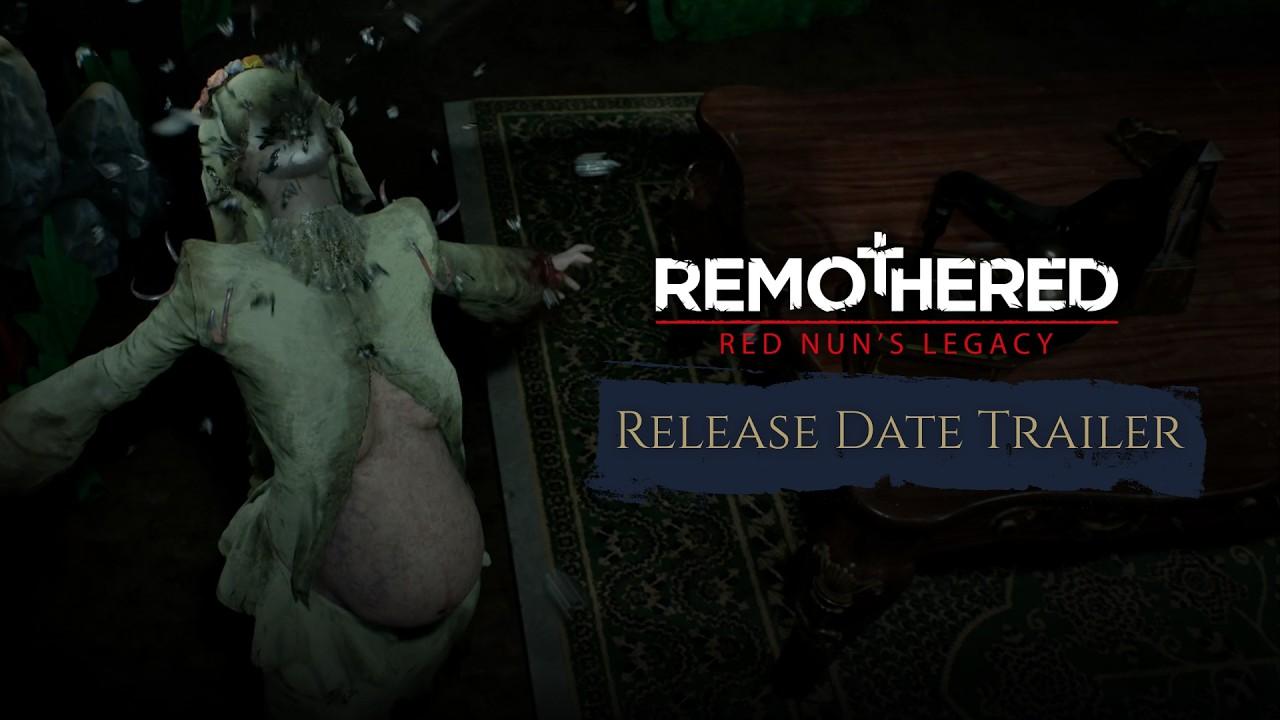 Remothered: Red Nun's Legacy | Release Date Trailer