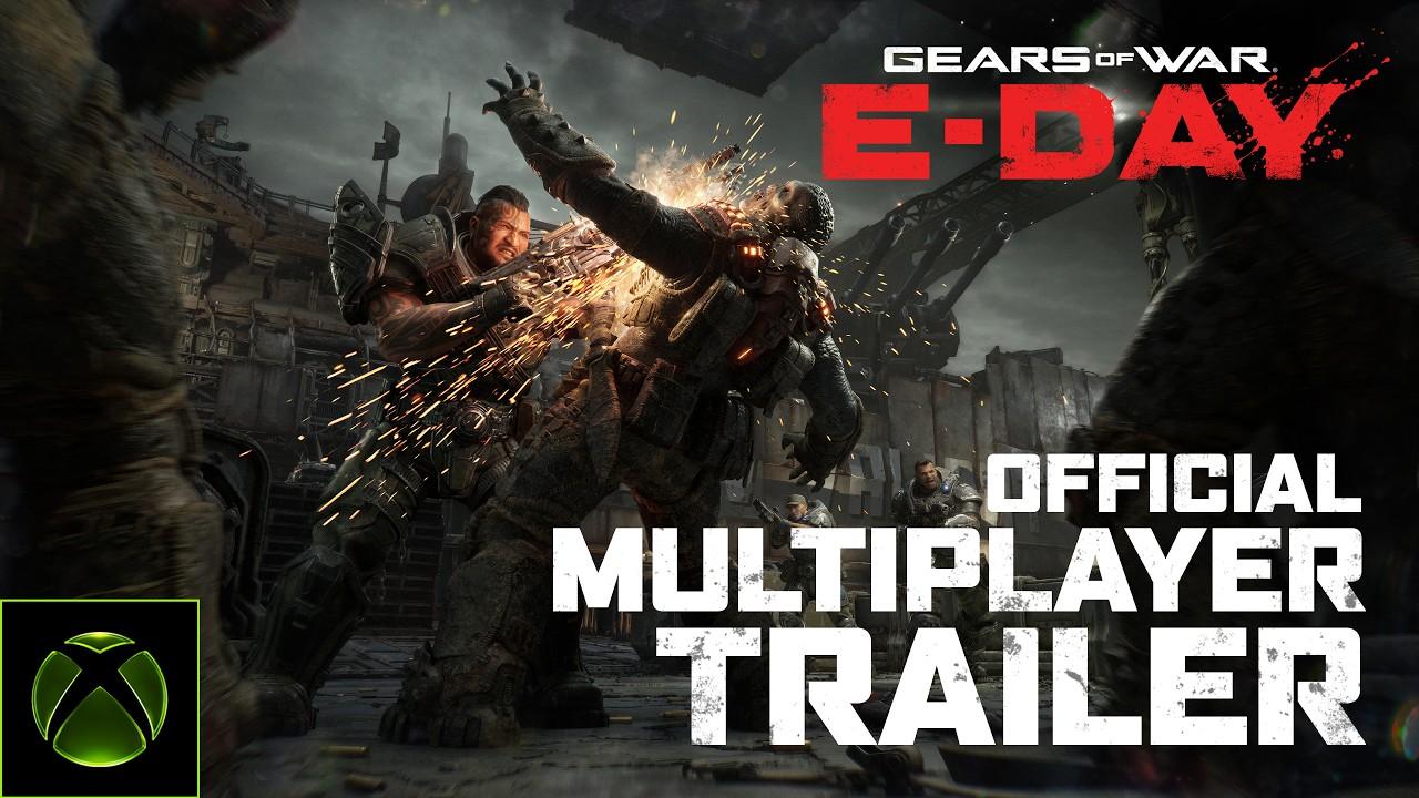 Gears of War: E-Day | Official Multiplayer Trailer