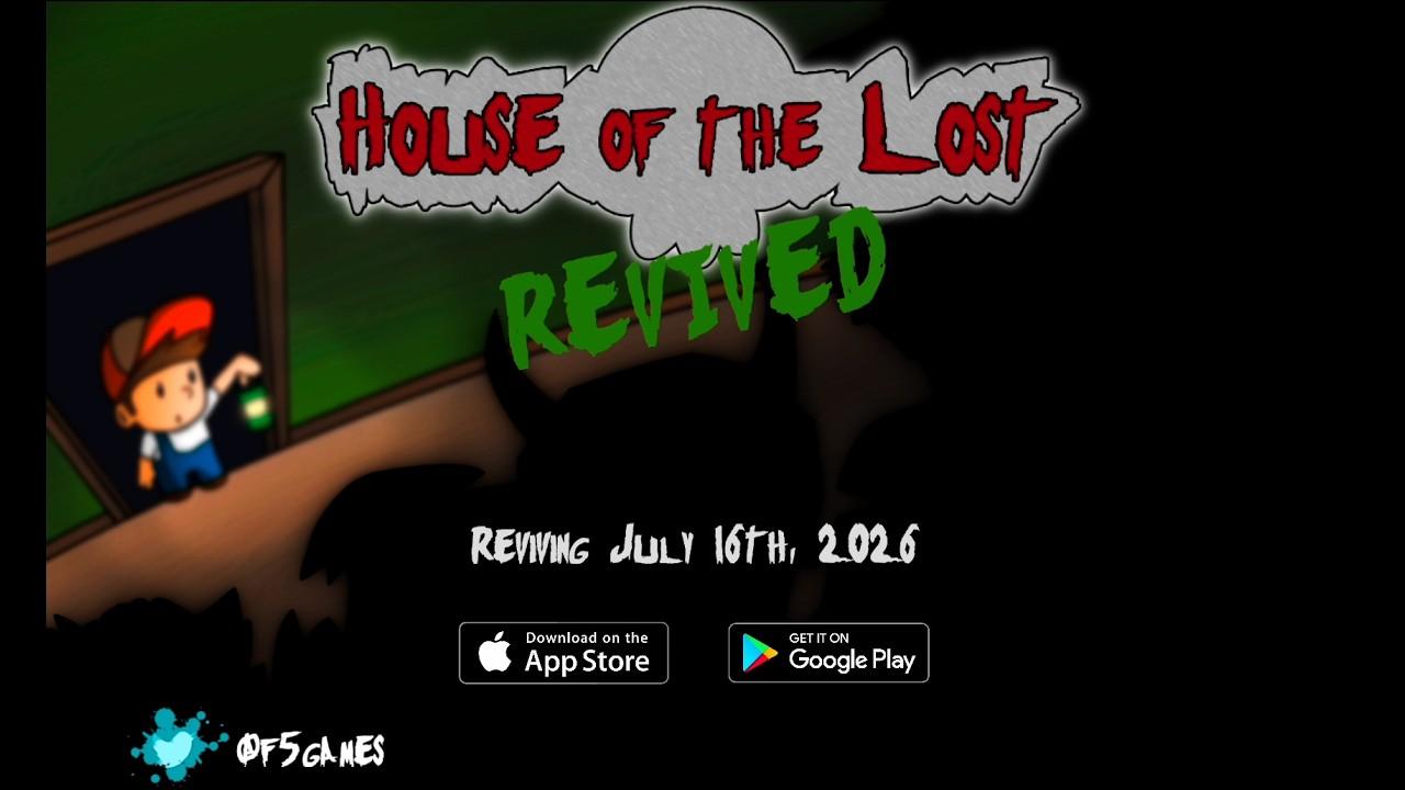 House of the Lost: Revived - Launching for iOS and Android on July 16th!