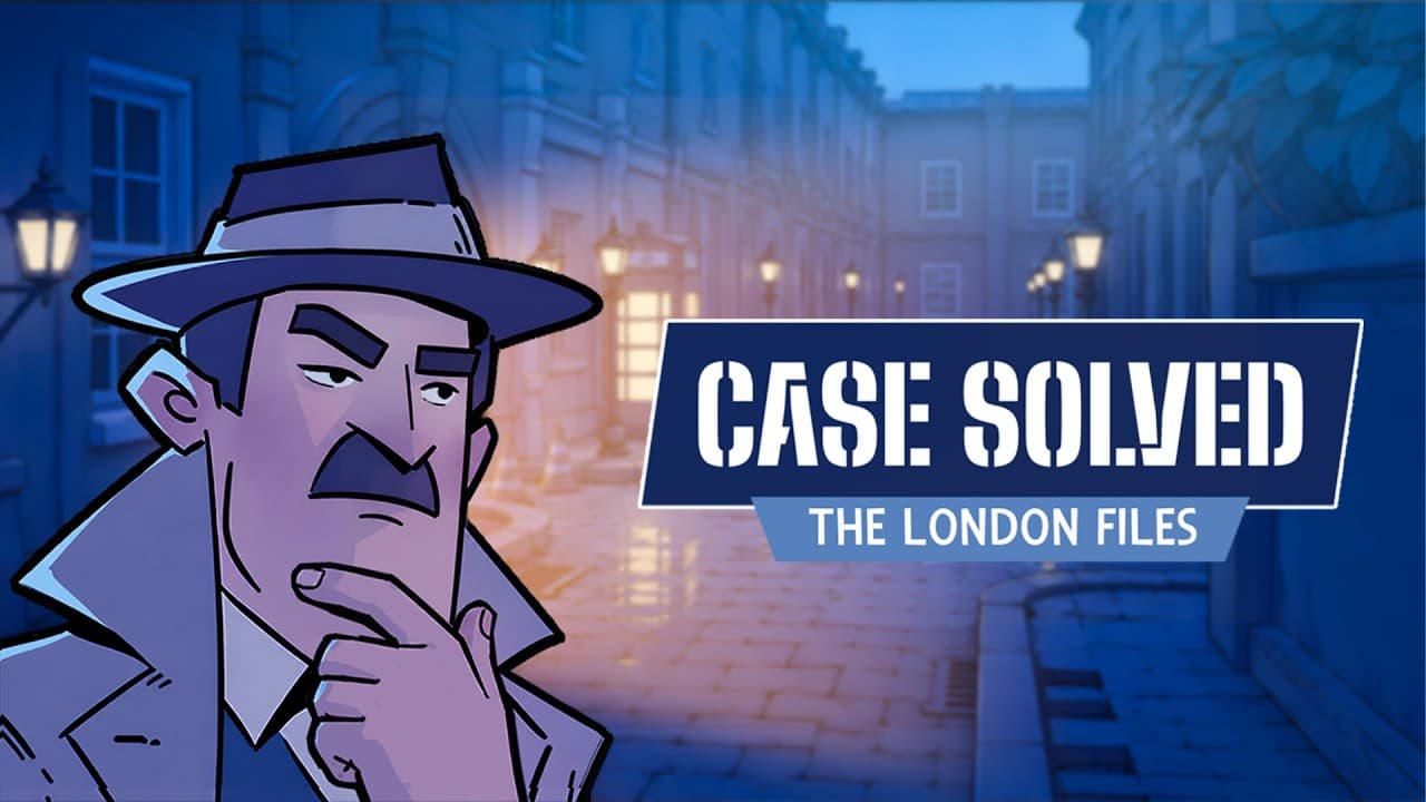 Case Solved: The London Files - Release Trailer