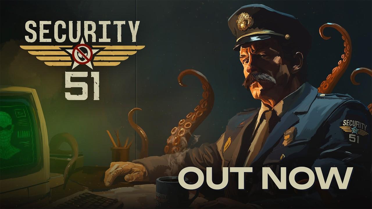 Security 51 | Launch Trailer