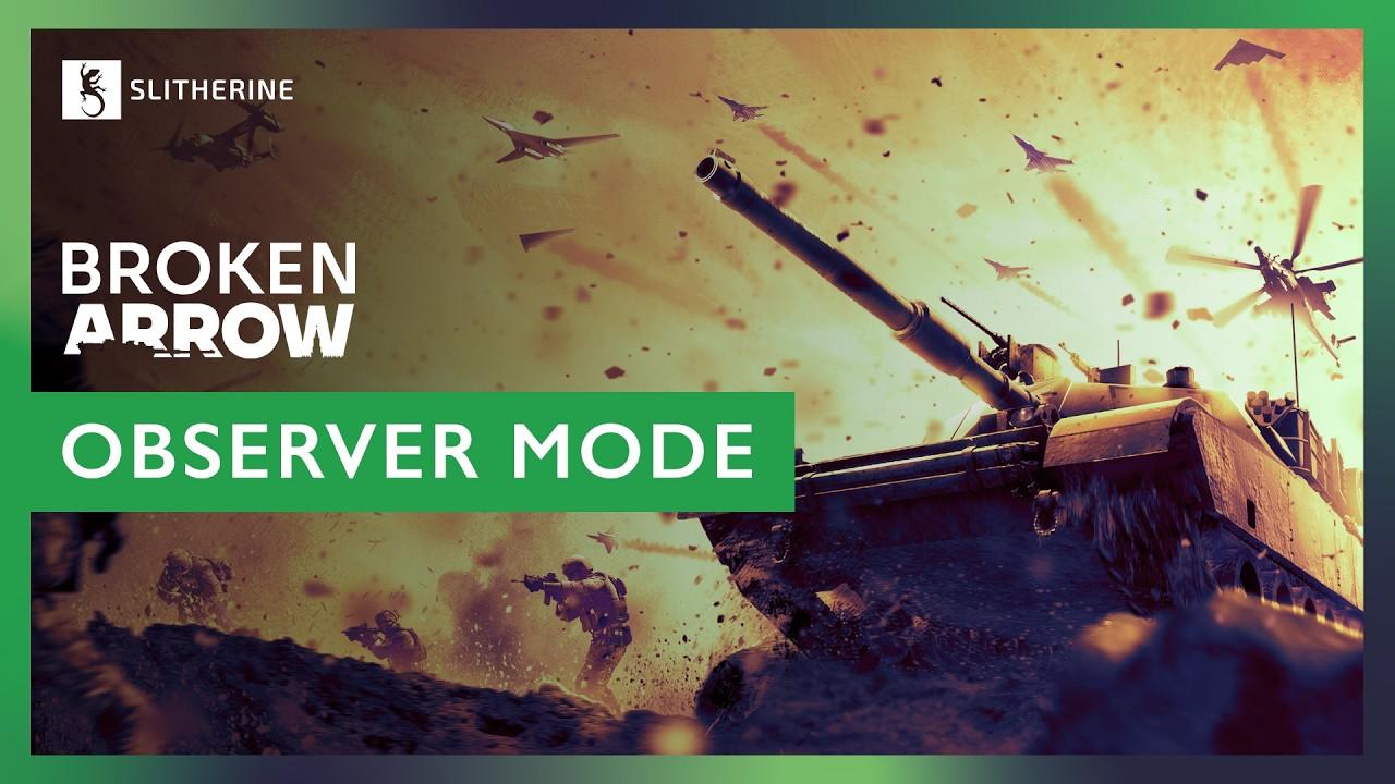 Broken Arrow | Observer Mode Trailer