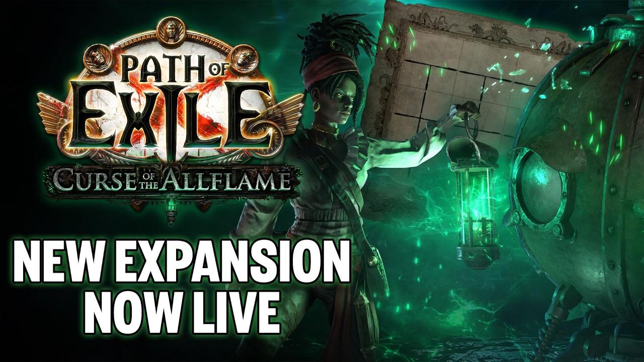 Path of Exile 1: Curse of the Allflame is now live!
