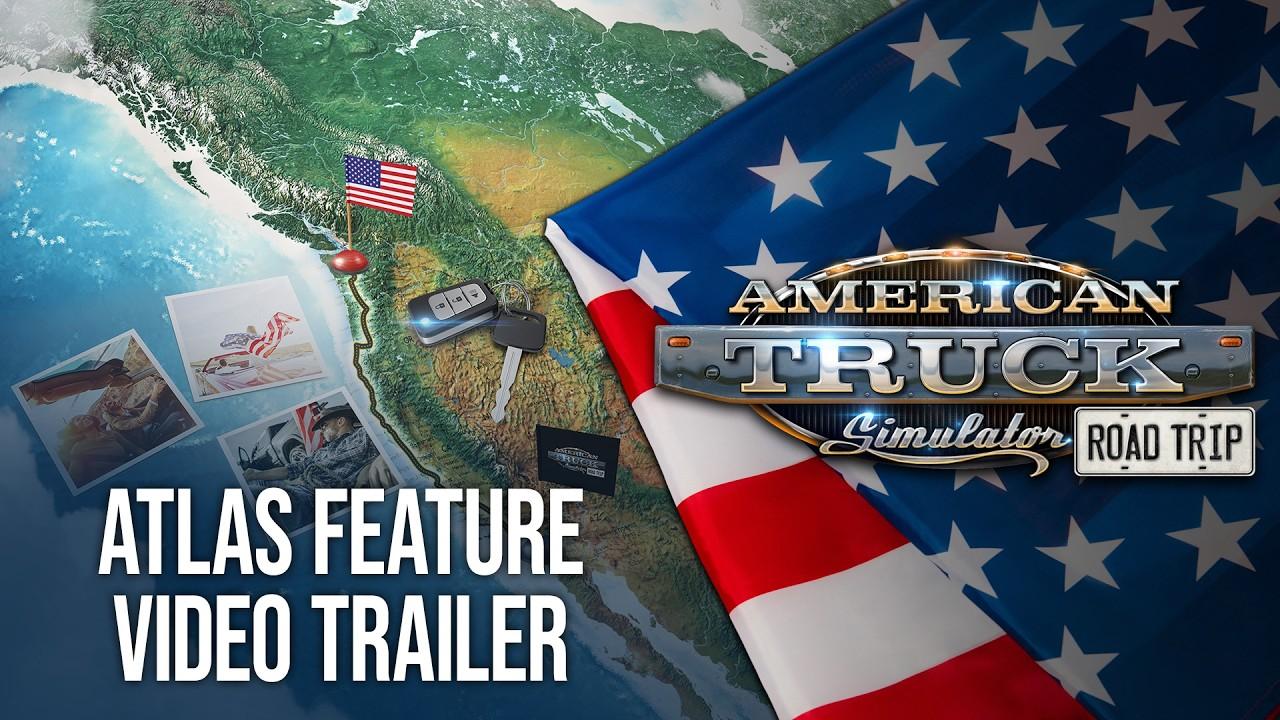 ATS Road Trip: Atlas Feature Video Trailer