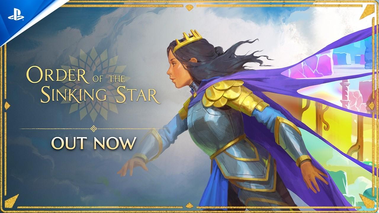 Order of the Sinking Star - Launch Trailer | PS5 Games