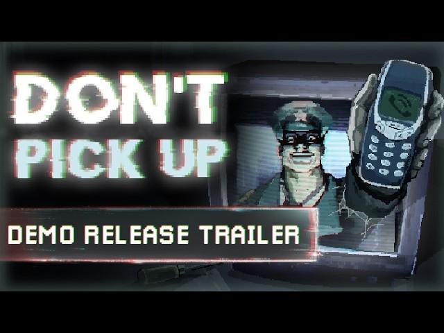 Don't Pick Up - Demo Release Trailer