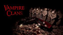 Mazmorra y vampiros - anunciado el proyecto Vampire Clans