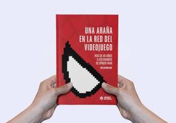 "Bombora" entregó el libro "Spider-Man. La telaraña de los universos de videojuegos" para su edición