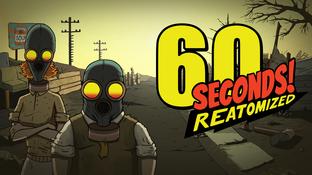 Все злее атом и все страшней! 60 Seconds Reatomized вышла на смартфонах