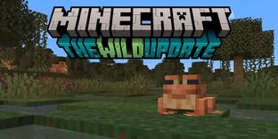 Minecraft скоро получит большое обновление The Wild Update