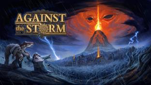 Фэнтезийная градостроительная стратегия Against the Storm в ноябре появится в Steam после года в EGS