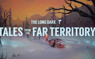 Выживание The Long Dark получит дополнения Tales from the Far Territory. Трейлер большого приключения