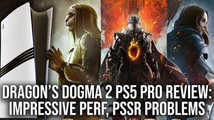 Dragon's Dogma 2 на PS5 Pro: улучшенная производительность за счёт графики. Тестирование Digital Foundry
