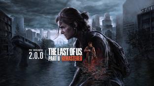 Старт The Last of Us Part II Remastered прошёл без проблем, но не впечатлит руководство PlayStation