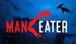 Симулятор акулы-людоеда Maneater - очередной временный эксклюзив Epic Games Store