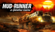 Релизный трейлер симулятора езды по бездорожью Spintires MudRunner