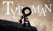 Typoman появится 21 февраля на PS4