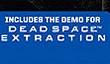 Демо-версия Dead Space Extraction с обычным изданием Dead Space 2 для PS3