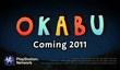Okabu для PSN