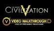 Демонстрация игрового процесса Sid Meier's Civilization V 