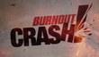 Унылый Burnout CRASH!