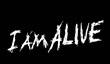 Трейлер I Am Alive