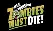 All Zombies Must Die! на следующей неделе