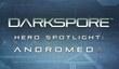 Darkspore: Andromeda